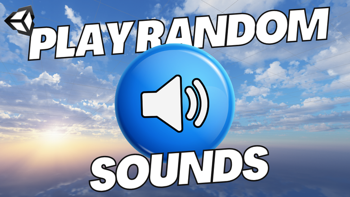 How to Play a Random Sound in Unity C#